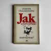 "Jak wytrzymać z mężczyzną?" - Joanna Chmielewska