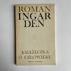 "Książeczka o człowieku" - Roman Ingarden